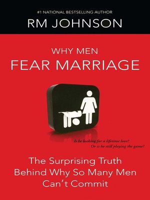 cover image of Why Men Fear Marriage